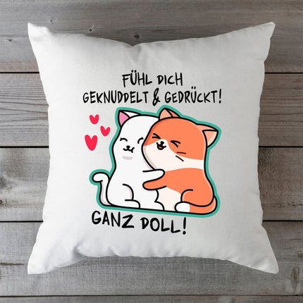 SEO. Bedrucktes Kissen mit Spruch Fühl dich geknuddelt und Gedrückt! Ganz Doll - ohne Füllung Linkreich