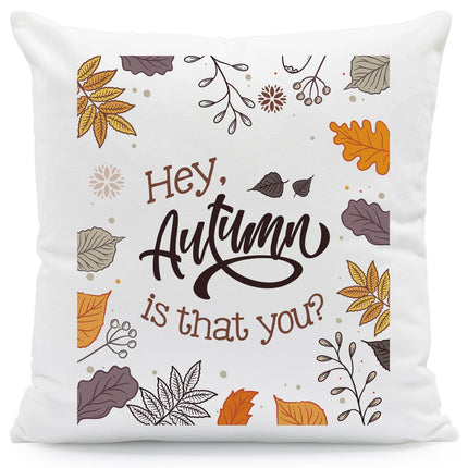 SEO. Bedrucktes Kissen mit Spruch Hey, autumn is that you - ohne Füllung Linkreich