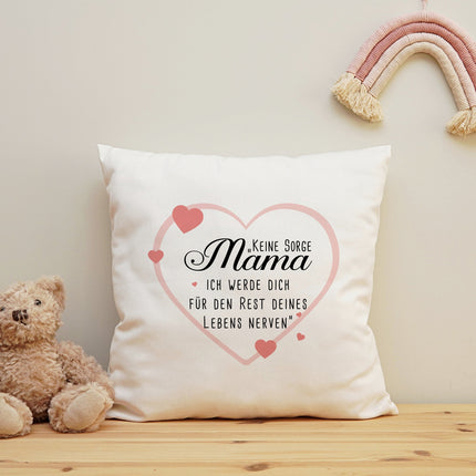 SEO. Bedrucktes Kissen mit Spruch Keine Sorge Mama - ohne Füllung Linkreich
