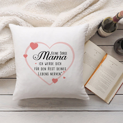 SEO. Bedrucktes Kissen mit Spruch Keine Sorge Mama - ohne Füllung Linkreich