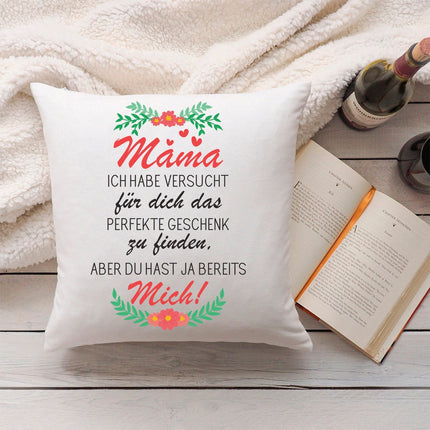 SEO. Bedrucktes Kissen mit Spruch Mama ich habe versucht - mit Füllung Linkreich