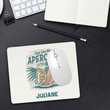 SEO. Bedrucktes Mousepad - They See Me Aperolin mit Namen - Linkreich