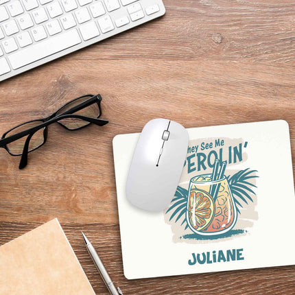 SEO. Bedrucktes Mousepad - They See Me Aperolin mit Namen - Linkreich