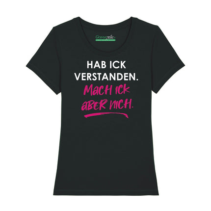 SEO. Bedrucktes T-Shirt für Damen - Hab ick verstanden - Schwarz Linkreich