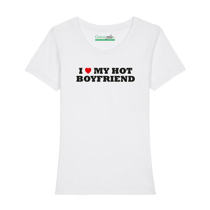 SEO. Bedrucktes T-Shirt für Damen - I love my hot Boyfriend - Weiß Linkreich