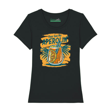 SEO. Bedrucktes T-Shirt für Damen - They see me aperolin - Schwarz Linkreich