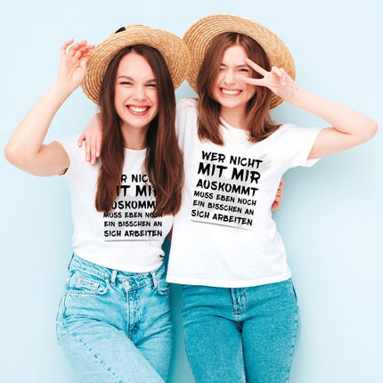 SEO. Bedrucktes T-Shirt für Damen - Wer nicht mit mir auskommt - Weiß Linkreich