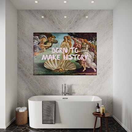 Born to make History - Leinwandbild Quotes (Canvas) kaufen bei Linkreich – Jetzt entdecken!