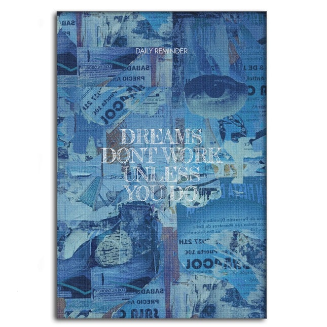 Dreams don't Work - Leinwandbild Motivation (Canvas) kaufen bei Linkreich – Jetzt entdecken!