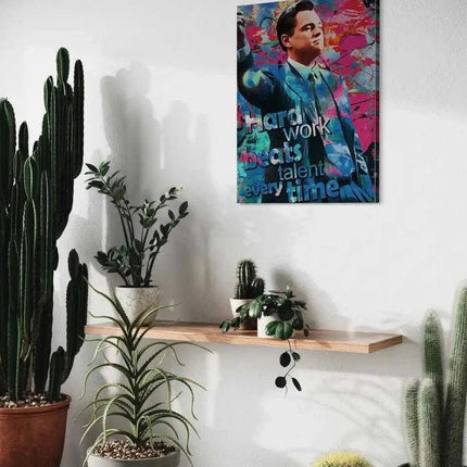 Hard Work Beats Talent - Jordan Belfort - Leinwandbild Pop Art (Canvas) kaufen bei Linkreich – Jetzt entdecken!