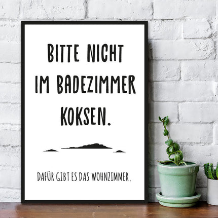 SEO. Holzschild Bitte nicht im Badezimmer koksen - Linkreich