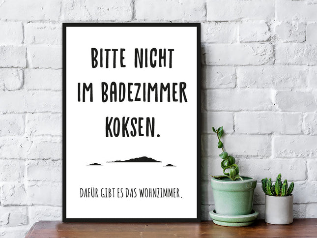 SEO. Holzschild Bitte nicht im Badezimmer koksen - Linkreich