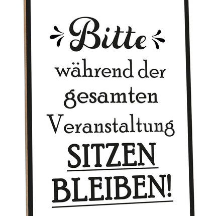 SEO. Holzschild Bitte sitzen bleiben - Linkreich