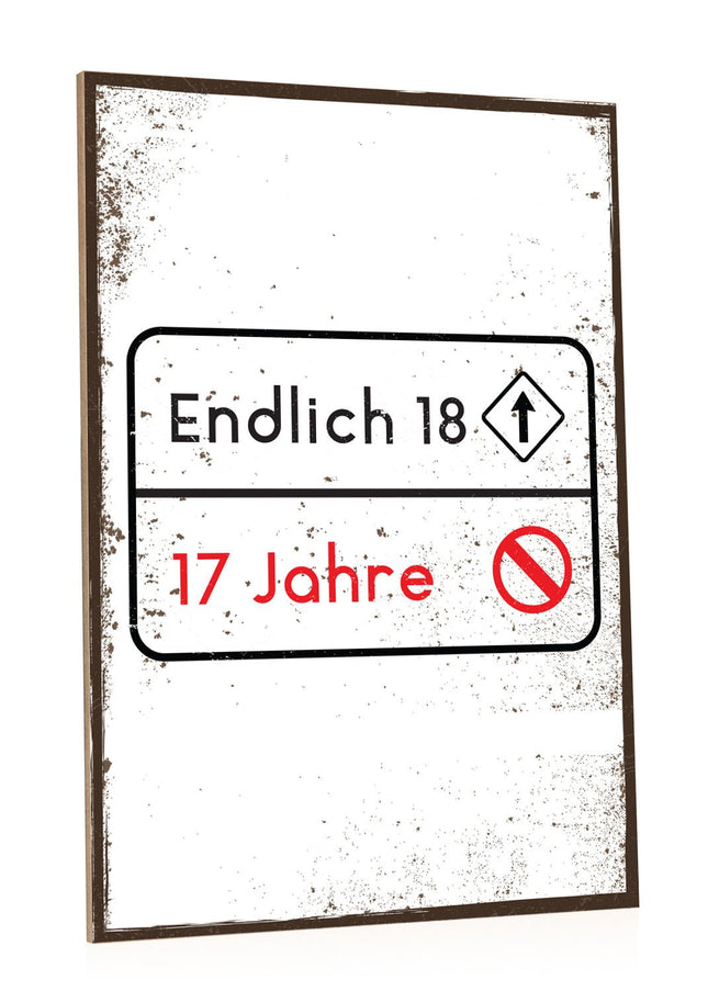 SEO. Holzschild Endlich 18 Jahre - Linkreich