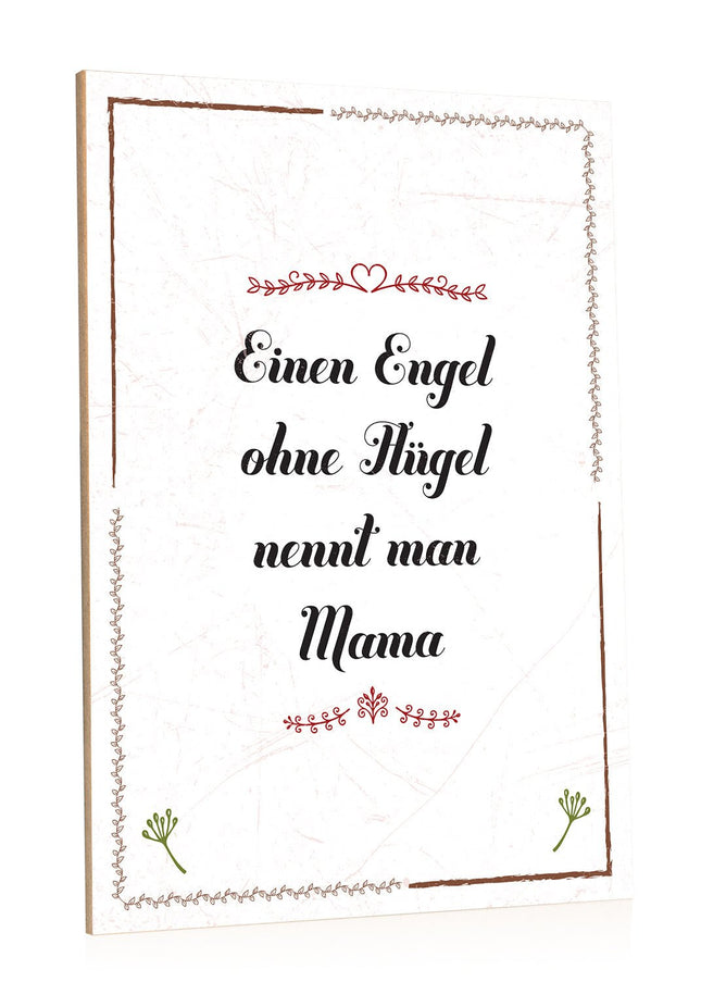 SEO. Holzschild Engel ohne Flügel nennt man Mama - Linkreich