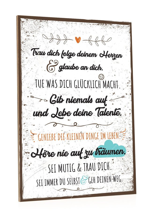 SEO. Holzschild Folge Deinem Herzen - Linkreich