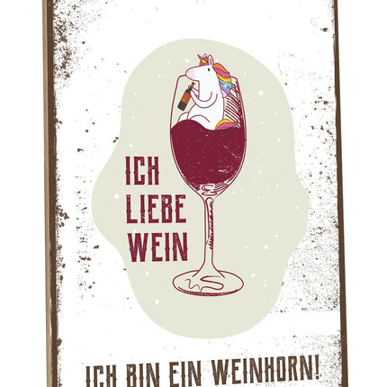 SEO. Holzschild Ich bin ein Weinhorn - Linkreich