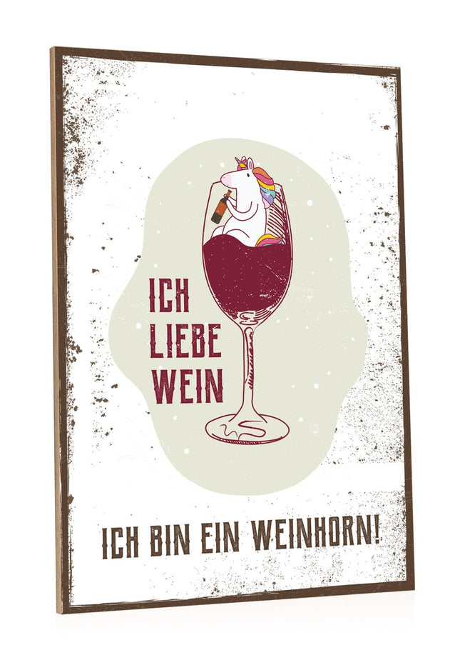 SEO. Holzschild Ich bin ein Weinhorn - Linkreich