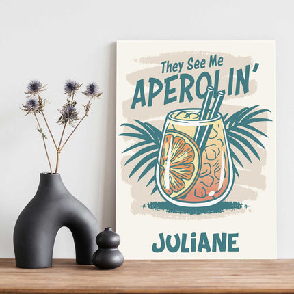 SEO. Holzschild mit Aperol Spritz Motiv - They see me Aperolin - Geschenk für Aperol Liebhaber - Linkreich