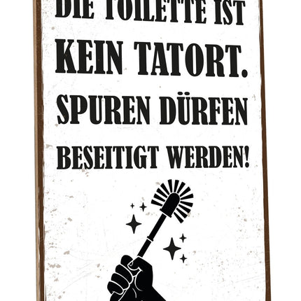 SEO. Holzschild mit Spruch - Die Toilette ist kein Tatort - Linkreich