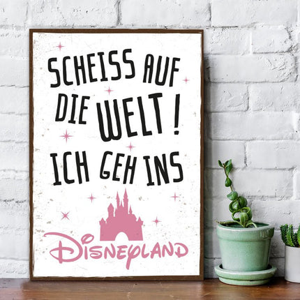 SEO. Holzschild mit Spruch - Ich geh ins Disneyland - Linkreich