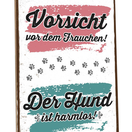 SEO. Holzschild mit Spruch - Vorsicht vor dem Frauchen - Linkreich