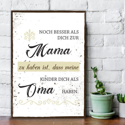 SEO. Holzschild Noch besser Dich als Mama zu haben - Linkreich