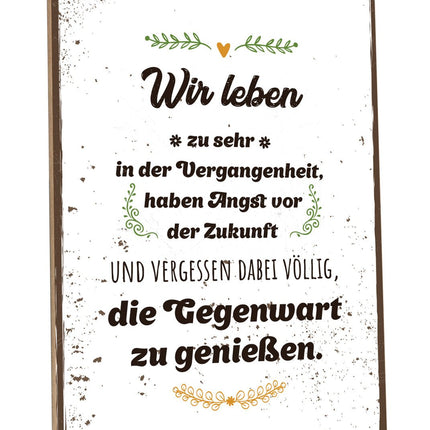 SEO. Holzschild Wir leben zur sehr in der Vergangenheit - Linkreich