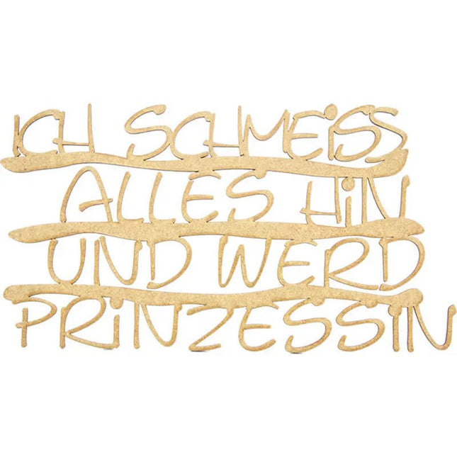 SEO. Ich schmeiß alles hin und werd Prinzessin Deko Schriftzug - Linkreich