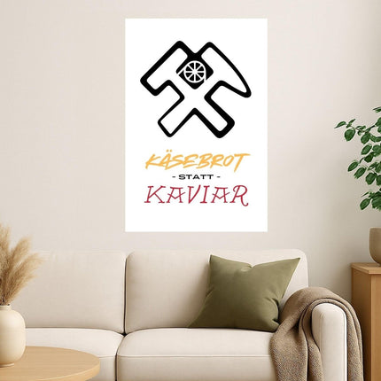 SEO. „Käsebrot statt Kaviar“ - Poster (230 g/m²) Linkreich