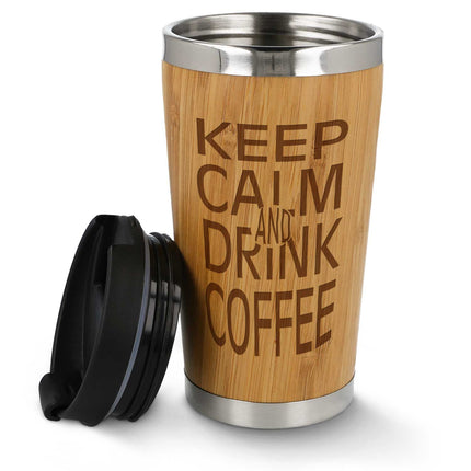SEO. Kaffeebecher aus Bambus mit Gravur - verschiedene Motive - Keep Calm And Drink Coffee Linkreich