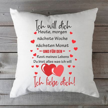 SEO. Kissen mit Spruch Ich will dich Heute Morgen nächste Woche - mit Füllung Linkreich
