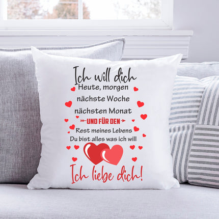 SEO. Kissen mit Spruch Ich will dich Heute Morgen nächste Woche - mit Füllung Linkreich