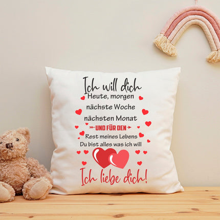 SEO. Kissen mit Spruch Ich will dich Heute Morgen nächste Woche - mit Füllung Linkreich