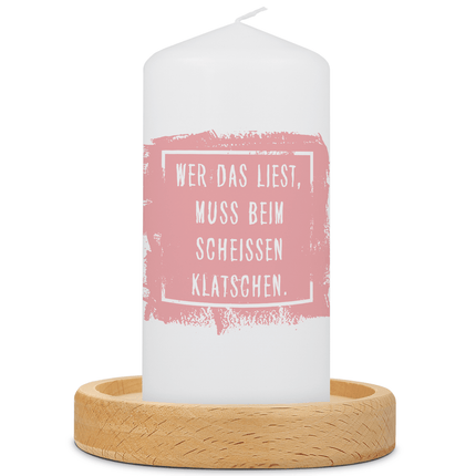 SEO. Kleine Kerze mit Spruch "Beim Scheissen klatschen" - Rosa Linkreich