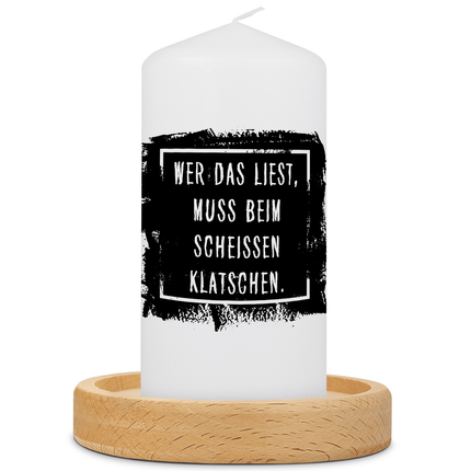 SEO. Kleine Kerze mit Spruch "Beim Scheissen klatschen" - Schwarz Linkreich