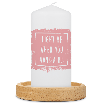 SEO. Kleine Kerze mit Spruch "Light me when You want a BJ" - Rosa Linkreich