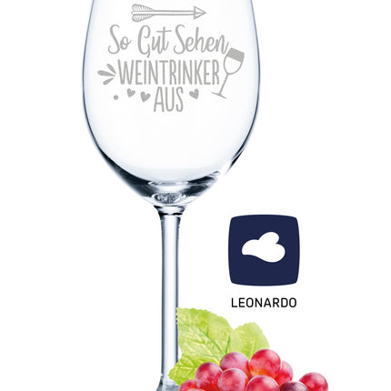 SEO. Leonardo Weinglas mit Gravur "So gut sehen Weintrinker aus" - Linkreich