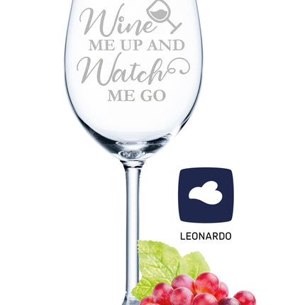 SEO. Leonardo Weinglas mit Gravur "Wine me up and watch me go" - Linkreich