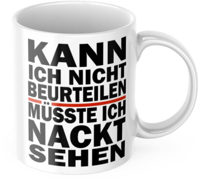 SEO. Lustige Kaffeetasse "Kann ich nicht beurteilen müsste ich nackt sehen" Männer Vatertag Tasse Büro Geschenk - Linkreich