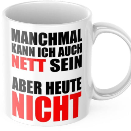 SEO. Lustige Kaffeetasse "Manchmal kann ich auch nett sein" Frühstück Morgen Arbeit Tasse Büro Geschenk - Linkreich
