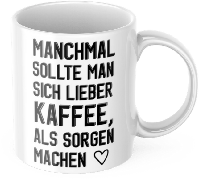 Lustige Kaffeetasse "Manchmal sollte man sich lieber Kaffee als Sorgen machen" Frühstück Morgen Arbeit Tasse Büro Geschenk (Kaffeetassen & - becher) kaufen bei Linkreich – Jetzt entdecken!