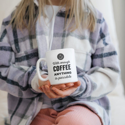 SEO. Lustige Tasse "With enough Coffee anything is possible" Frühstück Morgen Arbeit Kaffee Büro Geschenk - Linkreich