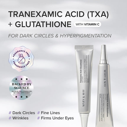 Mary & May Tranexamic Acid + Glutathion Eye Cream 30ml