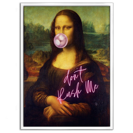 Mona Lisa don't rush me - Leinwandbild Quotes (Canvas) kaufen bei Linkreich – Jetzt entdecken!