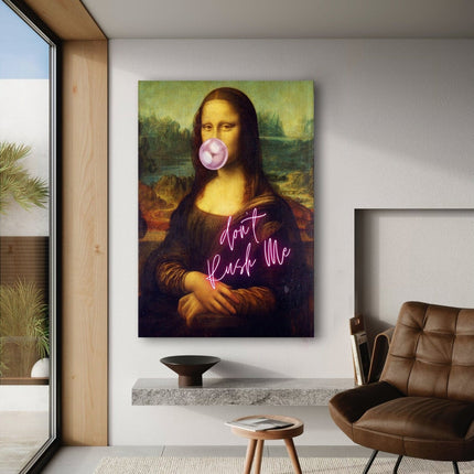 Mona Lisa don't rush me - Leinwandbild Quotes (Canvas) kaufen bei Linkreich – Jetzt entdecken!