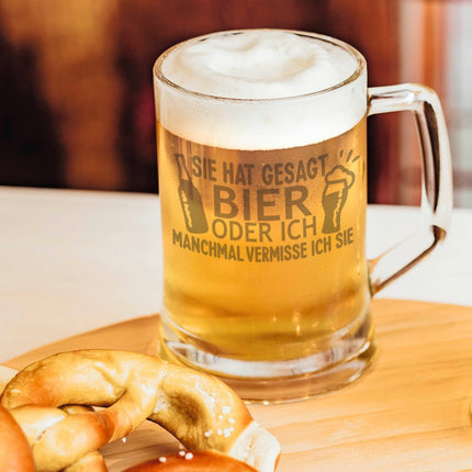 SEO. Montana Bierkrug mit Gravur "Sie hat gesagt Bier oder ich" - 0,3 L Linkreich