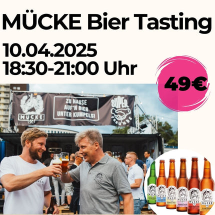 SEO. MÜCKE Bier Tasting 12.06.2025 - 10.04.2025 Linkreich