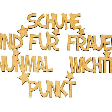 SEO. Schuhe sind für Frauen nunmal wichtig Deko Schriftzug aus Holz - Linkreich