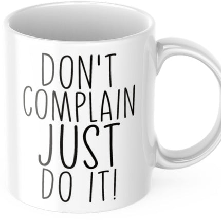 SEO. Tasse mit Spruch Motivation "Don't Complain Just Do It!" Arbeit Kaffee Büro - Linkreich